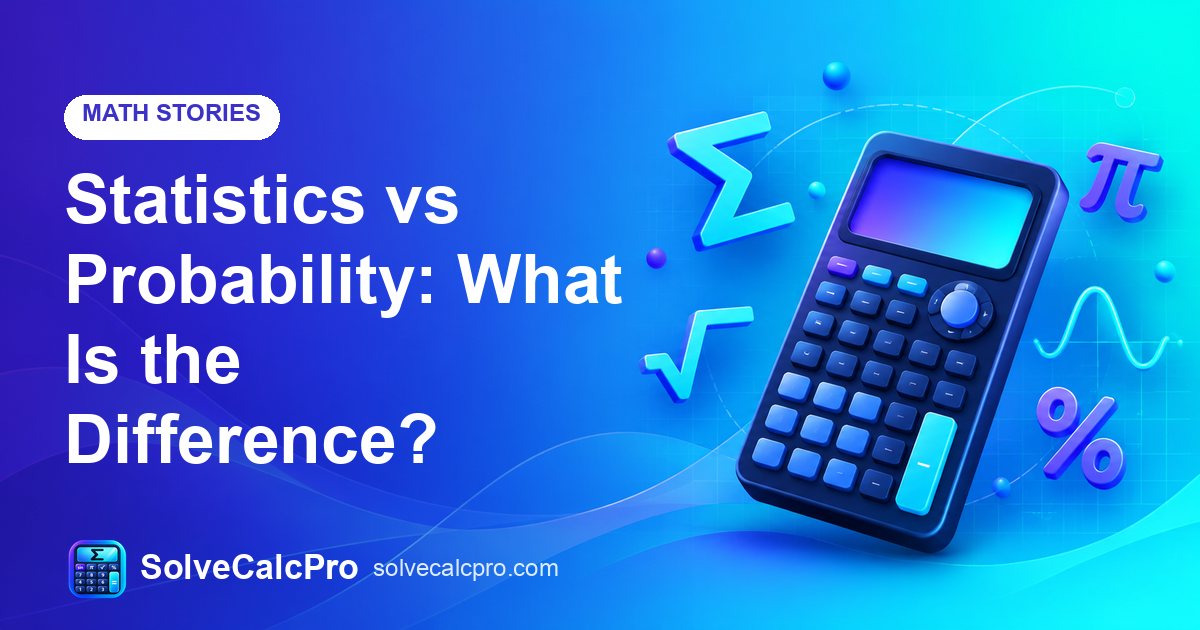 Statistics vs Probability: What Is the Difference? – feature image
