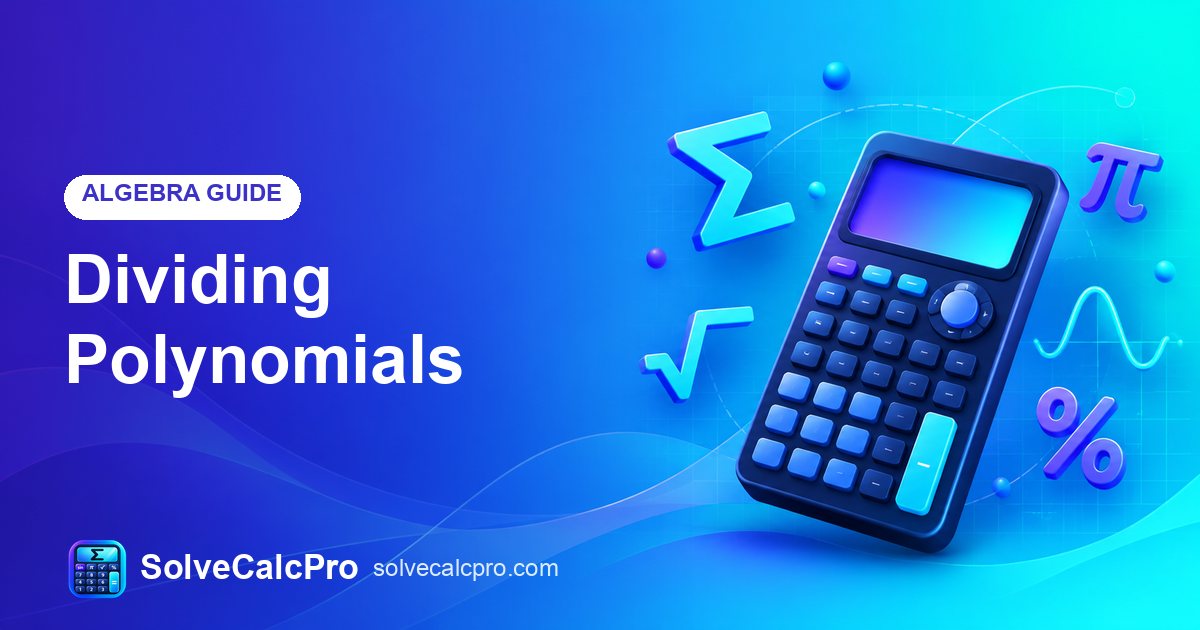 Dividing Polynomials – feature image