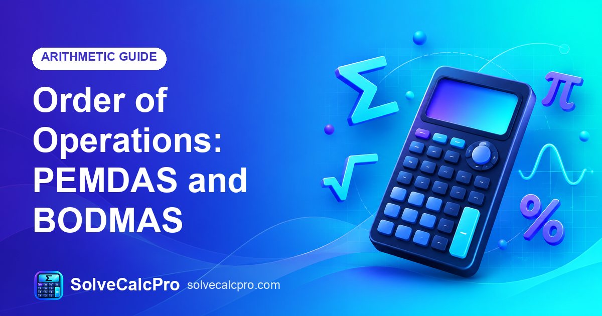 Order of Operations: PEMDAS and BODMAS – feature image