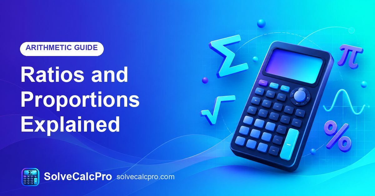 Ratios and Proportions Explained – feature image