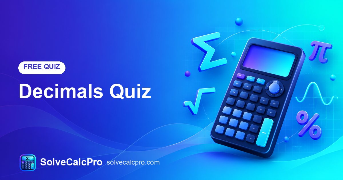 Decimals Quiz – free practice