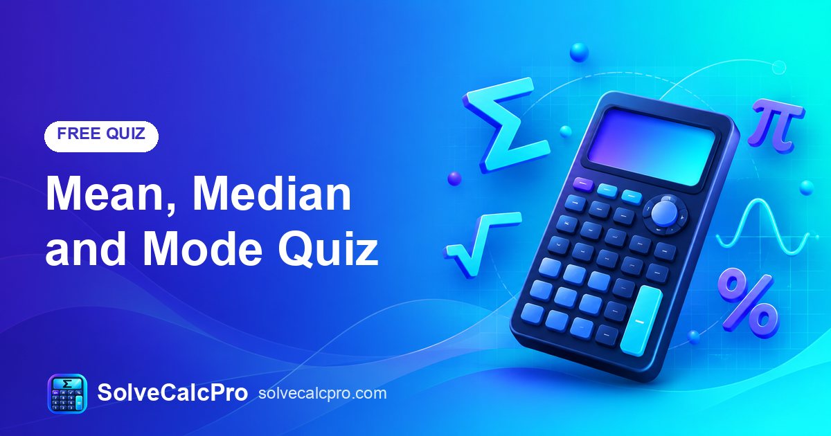 Mean, Median and Mode Quiz – free practice